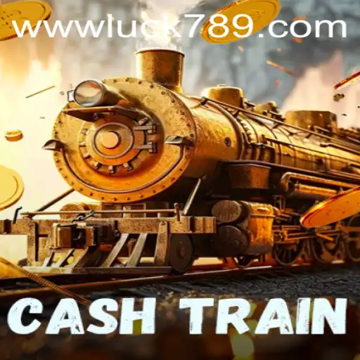 Discover the Exciting World of CashTrain at LUCK789.COM