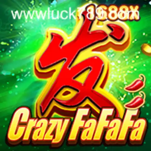 Exploring the Thrills of CrazyFaFaFa at LUCK789.COM